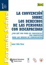 La Convención sobre los derechos de las personas con discapacidad