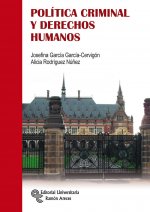 Pol­tica Criminal y Derechos Humanos