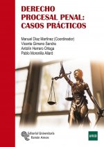 Derecho procesal penal: Casos prácticos