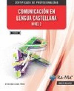 Comunicación en Lengua Castellana. Nivel 2