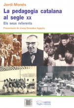 La Pedagogia catalana al segle XX