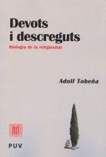 Devots i descreguts