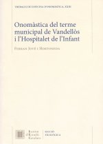 Onomàstica del terme municipal de Vandellòs i l'Hospitalet de l'Infant