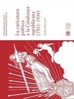 La Caricatura política a la Catalunya republicana (1931-1936)