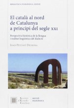 El Català al nord de Catalunya a principi del segle XXI