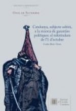 Catalunya, subjecte sobirà, a la recerca de garanties polítiques: el referèndum de l'1 d'octubre