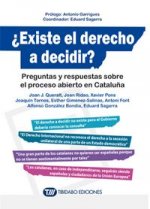 ¿Existe el derecho a decidir?