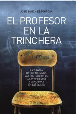 El profesor en la trinchera