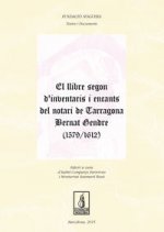 El llibre segon d'inventaris i encants del notari de Tarragona Bernat Gendre (1579-1612)