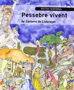 Petita història del Pessebre vivent de Corbera de Llobregat
