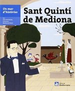 Un mar d'històries: Sant Quintí de Mediona