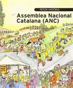 Petita història de l'Assemblea Nacional Catalana (ANC)