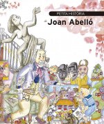 Petita història de Joan Abelló
