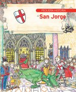 Pequeña historia de San Jorge