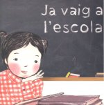 JA VAIG A L'ESCOLA XI