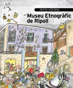 Petita història del Museu Etnogràfic de Ripoll