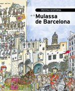 Petita història de la Mulassa de Barcelona