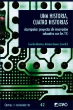 Una historia, cuatro historias.