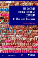 Ser docente en una sociedad compleja
