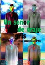 Un señor de traje gris