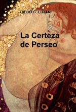 LA CERTEZA DE PERSEO