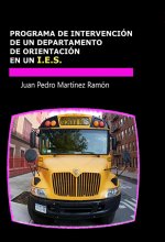 PROGRAMA DE INTERVENCION DE UN DEPARTAMENTO DE ORIENTACION EN UN I.E.S.