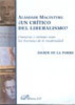 Alasdair Macintyre, ¿un crítico del liberalismo?
