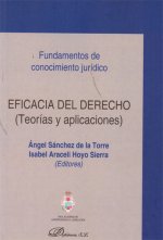 Eficacia del Derecho. Teorías y aplicaciones