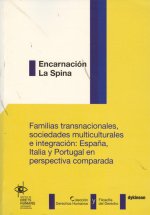 Familias Transnacionales, sociedades multiculturales e integración. España, Italia y Portugal en per