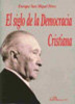 El siglo de la democracia cristiana