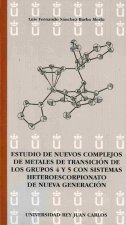Estudio de nuevos complejos de metales de transición de los grupos 4 y 5 con sistemas heteroescorpio