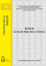 Ictus. Guía de práctica clínica