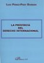 La provincia del Derecho Internacional