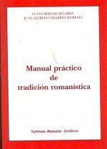 Manual práctico de tradición romanística