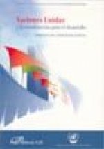 Naciones Unidas y la coordinación para el desarrollo