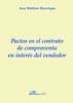 Pactos en el contrato de compraventa en interés del vendedor