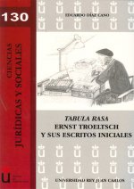 Tabula Rasa. Ernst Troelt Troeltsch y sus escritos iniciales