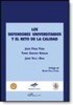 LOS DEFENSORES UNIVERSITARIOS Y EL RETO DE LA CALIDAD
