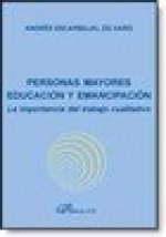 Personas mayores. Educación y emancipación