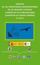Análisis de las trayectorias investigadoras de las mujeres chilenas a partir de sus publicaciones ci