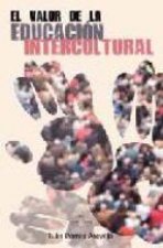 EL VALOR DE LA EDUCACION INTERCULTURAL
