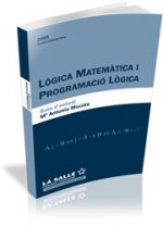 Lògica Matemàtica i Programació Lògica. Guia d'estudi