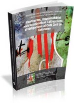 Contractes, responsabilitat extracontractual i altres fonts d'obligacions al Codi Civil de Catalunya