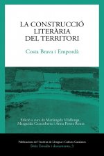 La construcció literària del territori. Costa Brava i Empordà
