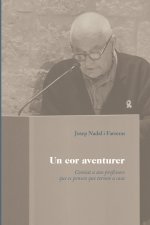 Un cor aventurer