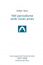 Vell periodisme amb noves eines