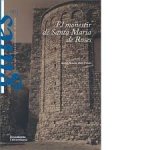 El monestir de Santa Maria de Roses