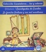 Cuentolorea: La familia Ventura y sus mil aventuras (Volumen I)