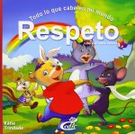 RESPETO (TODO LO QUE CABE EN MI MUNDO)