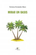 Mirar un oasis